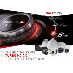 Giới thiệu sản phẩm camera công nghệ mới Hikvision Turbo HD 4.0